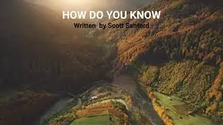 How Do You Know - Lyric Video