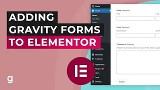 How to Add a Gravity Forms Form in Elementor | EASY