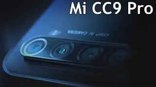 Красавец Mi CC9 Pro, Redmi Note 8T и Возрождение Xiaomi Mi Note 10 Pro