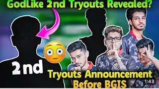 GodLike 2nd Tryout Revealed 😮?|| TryoutsAnnouncement Before BGIS😊GodL Ne...❤️
