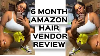 👀 6 MONTH REVIEW:  AMAZON HAIR VENDOR FT. BEAUHAIR | YAMANI PLUSH