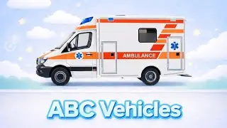 Let&rsquo;s Learn ABC with Vehicles| Fun Vehicles for Kids🚔🚜🚁