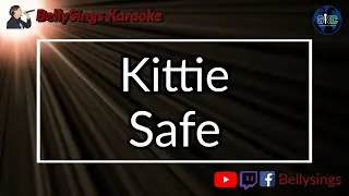 Kittie  - Safe (Karaoke)