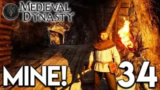 Medieval Dynasty Lets Play - Mine! E34