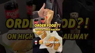 UNBELIEVABLE!! You can order food delivery on a high-speed train 🍔🥤👉🚄‼️