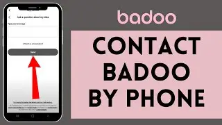 How to Contact Badoo By Phone (2024) | Badoo Tutorial
