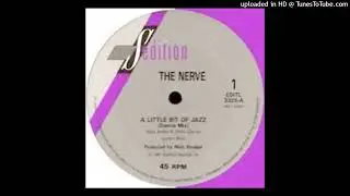 The Nerve - A little bit of jazz