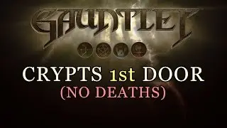 Crypts 01-01 Unfair difficulty - Gauntlet (no deaths)