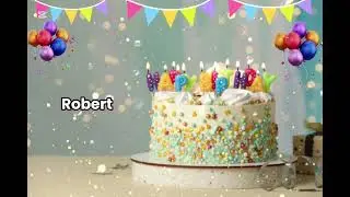 Robert Happy birthday to you🎂 #birthdaycelebration #birthdaysongwithname #cake #happybirthday