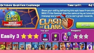 3 Star the October Qualifier Challenge Clash of Clans