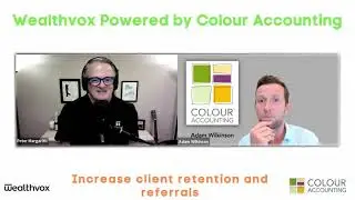 Wealthvox Powered by Colour Accounting:  Increase client retention and referrals