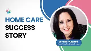 Home Care Success Story- Jennifer Axelrod