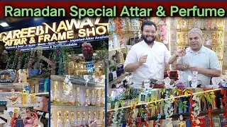 Ramadan Special Attar and Perfume | attar perfume wholesale market | Eid Special Attar & Perfume