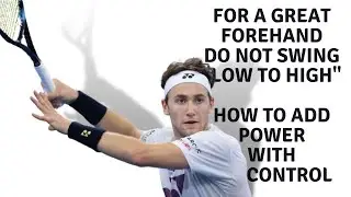 Why swinging Low to High only creates slow and weak forehands