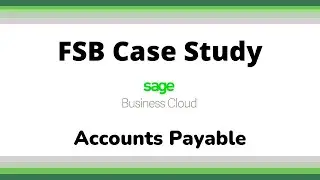 FSB Assessment of Sage Business Cloud Accounting Accounts Payable Feature