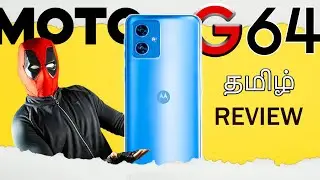 MOTO G64 full Review in Tamil 💥 best Budget mobile..???
