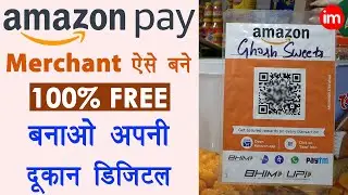 Amazon pay merchant account kaise banaye - amazon pay for business | amazon pay qr code for shop