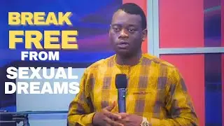 Why You Keep Having Sex Dreams & How to Break Free | Apostle Arome Osayi
