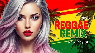 MELHORES MÚSICAS REGGAE REMIX 🔥 LINDA SEQUÊNCIA REGGAE DO MARANHÃO 🔥 REGGAE 2026