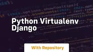 python virtualenv django