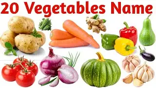 Learn 20 Vegetable Names for Kids with Pictures and Sounds
