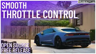 [FREE] FiveM Script | Smooth throttle control | KuzQuality