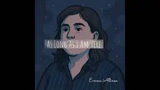 How Far I Can Go - Emma Allinson Original Song