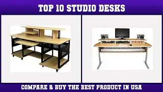 Top 10 Studio Desks to buy in USA 2021 | Price & Review