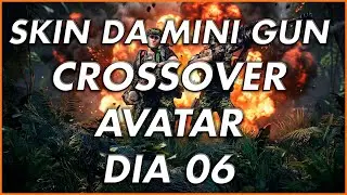 Pegue sua Skin da MINI GUN gr&aacute;tis agora - DIA 06 - Evento CROSSOVER - Division 2 x Avatar