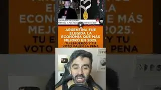 Seg&uacute;n The Economist Argentina fue la econom&iacute;a que m&aacute;s mejor&oacute; en 2025 gracias a Milei