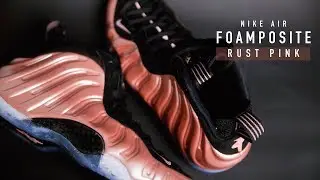 FIRST LOOK: Nike Air Foamposite 'Rust Pink' | SHIEKH