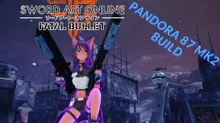 Pandora 87 MK2 is another pure Challenge [Sword Art Online: Fatal Bullet]
