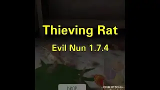 Thieving Rat | Evil Nun 1.7.4 Version Horror Game Ghost Mode walkthrough