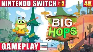 Big Hops Nintendo Switch 1 Gameplay in 4K