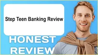 Step Teen Banking Review | My US Teen Finance Experience