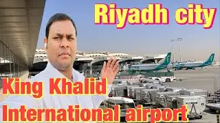 Saudi Arabia 🇸🇦 hauos driver Riyadh ❤️ // King Khalid International airport, Riyadh city vlog