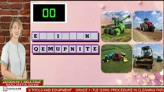 GRADE 7 TLE Q3 W5 PROCEDURE IN CLEANING FARM TOOLS AND EQUIPMENT