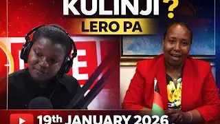 KULINJI LERO PA 19TH JANUARY 2026