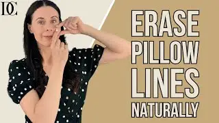 Erase Pillow Lines Naturally With My 3 Step Face Yoga Routine