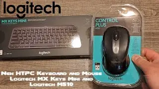 New HTPC Keyboard and Mouse: Logitech MX Keys Mini and Logitech M510