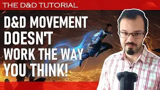 D&D movement rules (that no one remembers) | D&D Tutorial