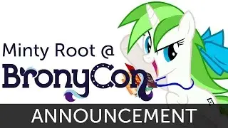 Minty Root at BronyCon 2015