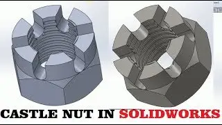 Solidworks tutorials | castle nut | how make castle nut in solidworks | cad cam tutorial