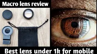 Best budget macro lens for mobile 💯 | Amputive macro lens review | cheap and best  macro photography
