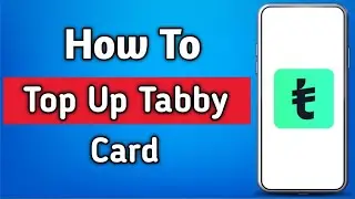 How to Top Up Tabby Card | Tabby Tutorial by Guide Pro