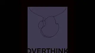 Overthink by Nathan Parr 2023
