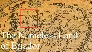 The Nameless Land of Eriador