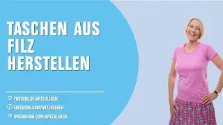 Tasche Filzen Anleitung [Online-Videokurs]