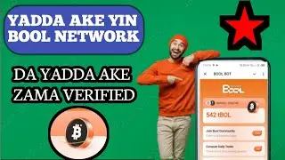 YADDA AKE YIN MINING DIN BOOL NETWORK, DA YADDA AKE ZAMA VERIFIED.