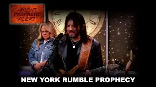 New York Rumble Prophecy